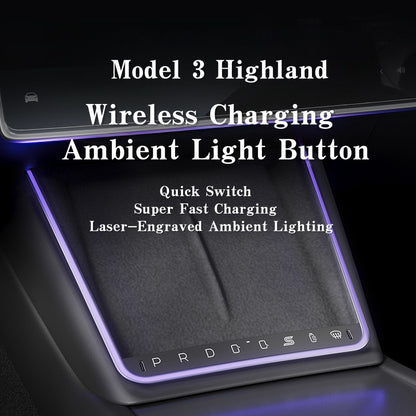 Wireless Charging Ambient Light Button for Model 3 Highland & Model Y Juniper